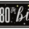 80th Birthday Banner 9ft | 1ct